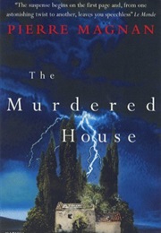The Murdered House (Pierre Magnan)