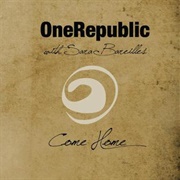 Come Home - One Republic