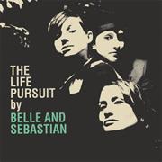 Belle &amp; Sebastian - The Life Pursuit