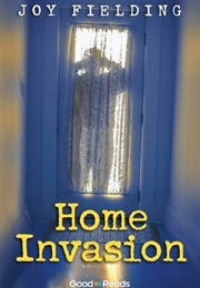 Home Invasion (Joy Fielding)