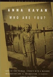 Who Are You (Anna Kavan)