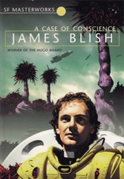 A Case of Conscience (James Blish)