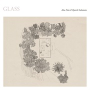 Alva Noto and Ryuichi Sakamoto - Glass