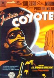 La Justicia Del Coyote