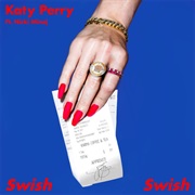 Swish Swish - Katy Perry Ft. Nicki Minaj