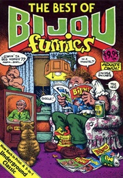 The Best of Bijou Funnies (Jay Lynch)