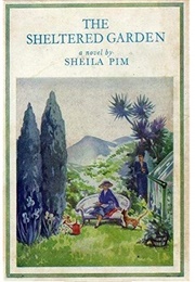 The Sheltered Garden (Sheila Pim)
