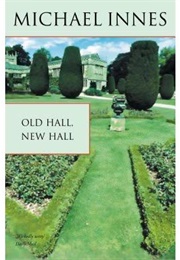 Old Hall, New Hall (Michael Innes)