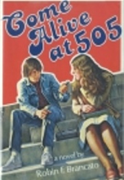 Come Alive at 505 (Robin F. Brancato)