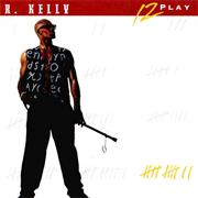 R. Kelly-12 Play
