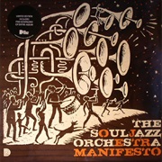 The Souljazz Orchestra - Manifesto