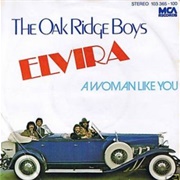 Elvira, the Oak Ridge Boys