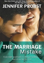 The Marriage Mistake (Jennifer Probst)