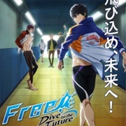Free! Dive to the Future