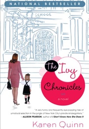 The Ivy Chronicles (Karen Quinn)