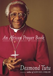 An African Prayer Book (Desmond Tutu)