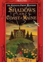 Shadows on the Coast of Maine (Lea Wait)