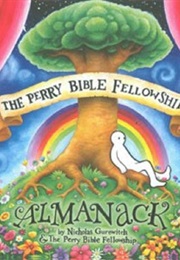 The Perry Bible Fellowship Almanac (Nicholas Gurewitch)