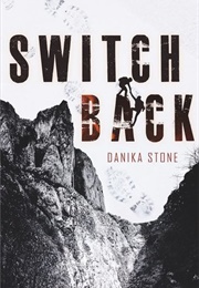 Switchback (Danika Stone)