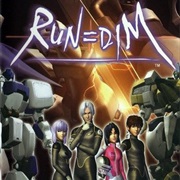 Run=Dim
