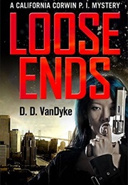 Loose Ends (D. D. Vandyke)