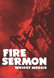 Fire Sermon (Wright Morris)