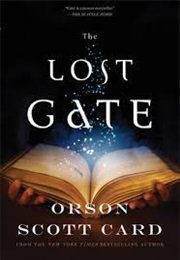 The Lost Gate (Orson Scott Card)