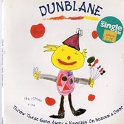 Knockin' on Heaven's Door - Dunblane