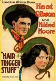 Hair Trigger Stuff (1920)