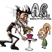 Wearing Out Our Welcome - Anal Cunt