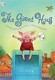 The Giant Hug (Sandra Horning)