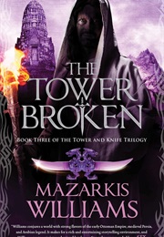 The Tower Broken (Mazarkis Williams)