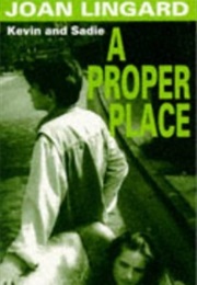A Proper Place (Joan Lingard)