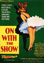 On With the Show (1929)