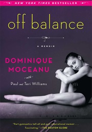 Off Balance (Dominique Moceanu)