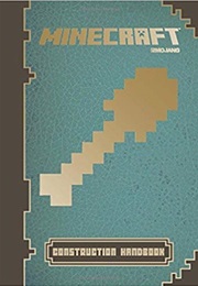 Minecraft: The Official Construction Handbook (.)
