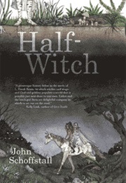 Half Witch (John Schoffstall)