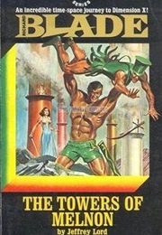 The Towers of Melnon (Richard Blade #15) (Jeffrey Lord)