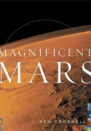 Magnificent Mars (Ken Croswell)
