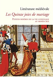 Les Quinze Joies De Mariage (Anonyme)