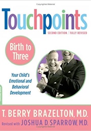 Touchpoints (Brazelton, Sparrow)