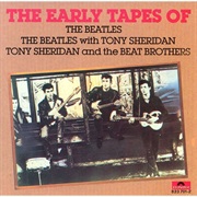 Beatles With Tony Sheridan…: The Early Years