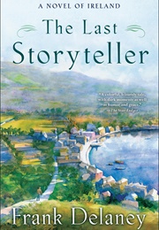 The Last Storyteller (Frank Delaney)