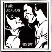 Above (Mad Season, 1995)