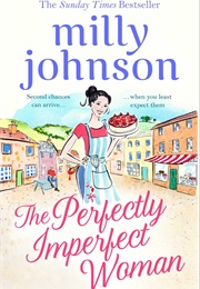The Perfectly Imperfect Woman (Milly Johnson)