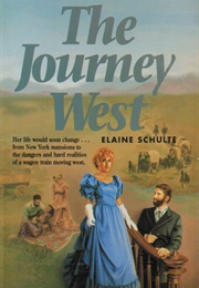 The Journey West (Elaine L. Schulte)