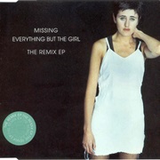 Missing - Everything but the Girl