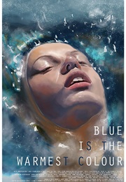 Blue Is the Warmest Colour (2013)
