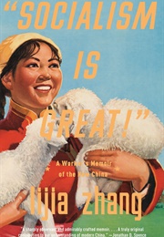 Socialism Is Great (Lijia Zhang)