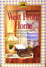 West From Home (Laura Ingalls Wilder)